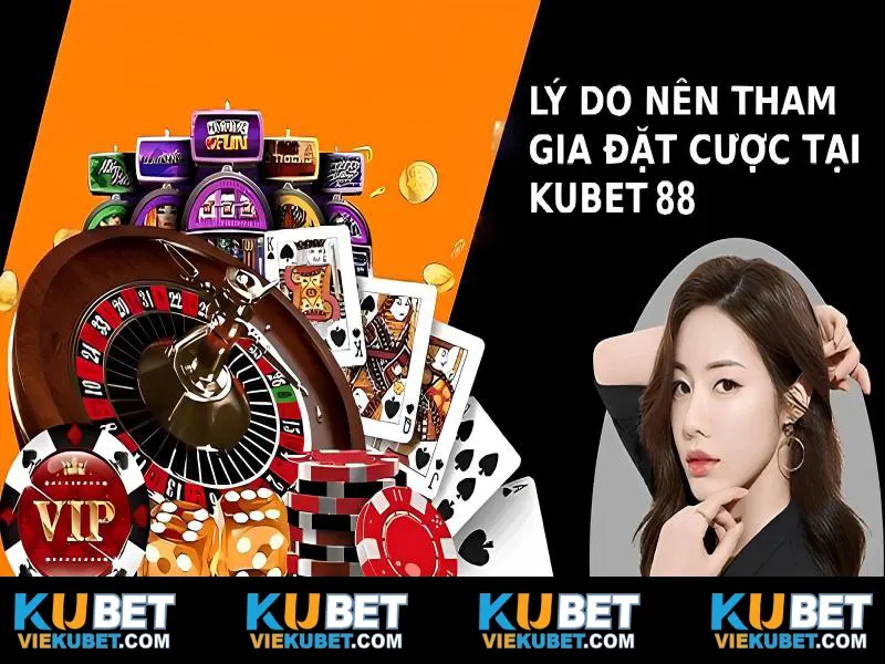 Bùng nổ những ưu điểm hấp dẫn mà Kubet88 sở hữu
